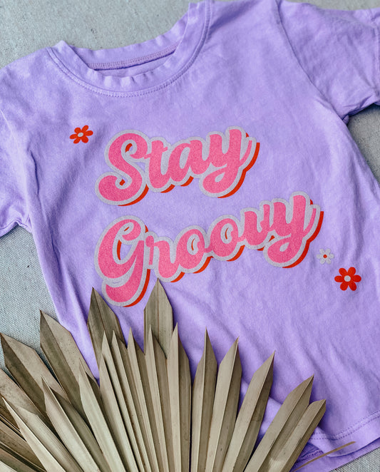 Stay Groovy Tee